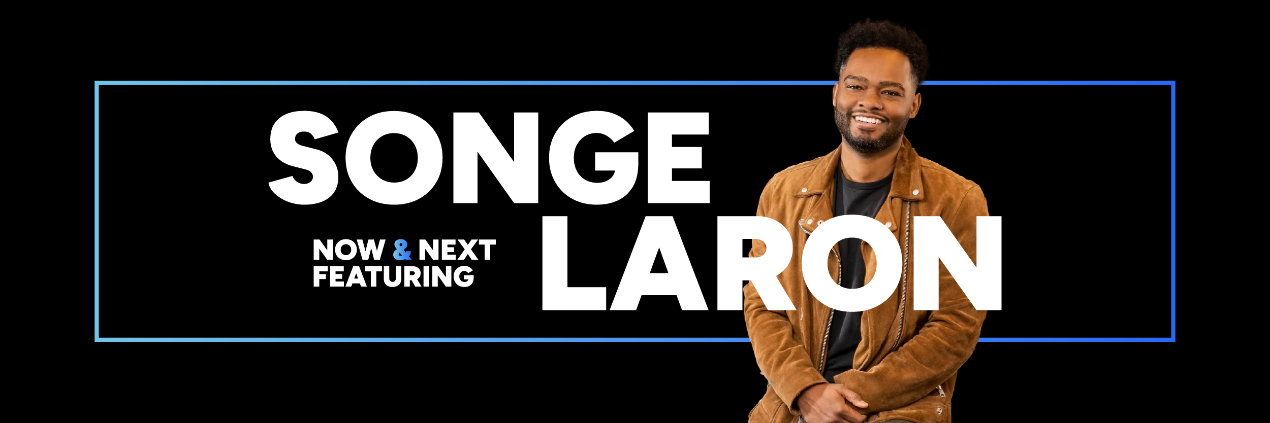 Songe LaRon, concept image.